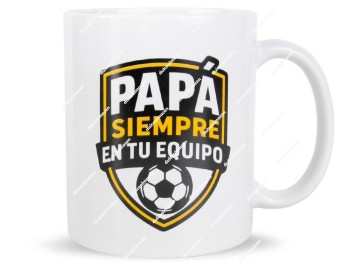 Taza Regalo Papá Siempre en mi Equipo